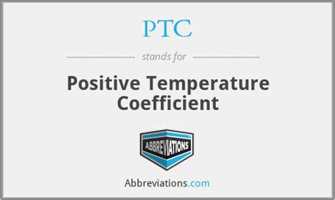 what does ptc stand for.